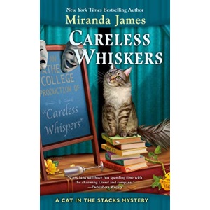 Careless Whiskers: 12 (Cat in the Stacks Mystery)