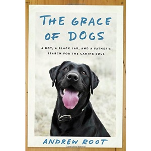 The Grace of Dogs