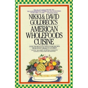 Goldbeck N. and D. : American Wholefoods Cuisine (Plume)