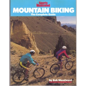 Woodward Bob : Sports Illustrated: Mountain Biking (Plume)