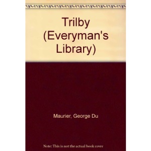 Trilby (Everyman's Library)