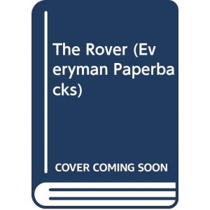 The Rover (Everyman Paperbacks)