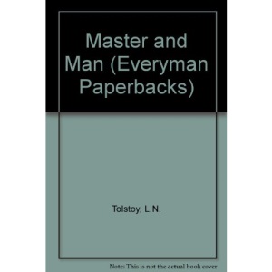Master and Man (Everyman Paperbacks)