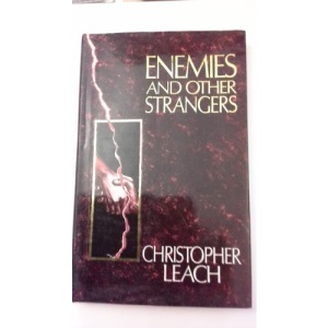 Enemies and Other Strangers