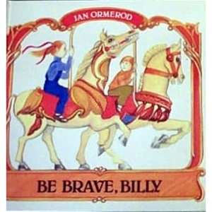 Be Brave, Billy