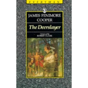 Cooper : Deerslayer (Everyman)