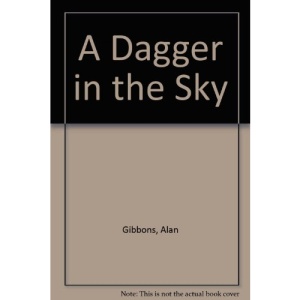 A Dagger in the Sky