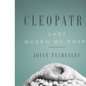 Cleopatra: Last Queen of Egypt