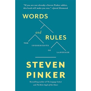Words and Rules: The Ingredients Of Language (Science Masters Series)