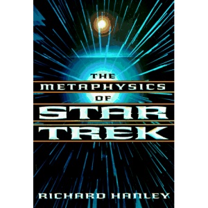 The Metaphysics of Star Trek