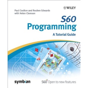 S60 Programming: A Tutorial Guide (Symbian Press)