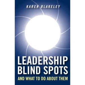 Leadership Blind Spots and What to Do About Them