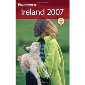 Frommer's Ireland 2007 (Frommers Complete)