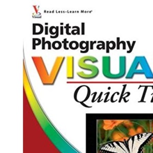 Digital Photography Visual Quick Tips