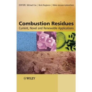 Combustion Residues: Current, Novel and Renewable Applications