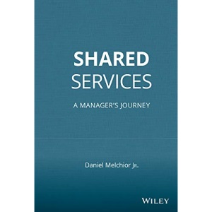 Shared Services: A Manager's Journey