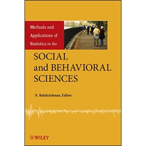 Methods and Applications of Statistics in the Social and Behavioral Sciences
