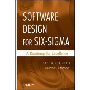 Software Design for Six Sigma: A Roadmap for Excellence