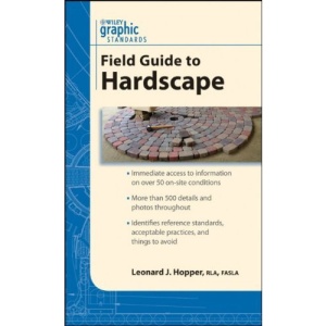 Graphic Standards Field Guide to Hardscape (CourseSmart)