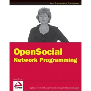OpenSocial Network Programming (Wrox Programmer to Programmer)
