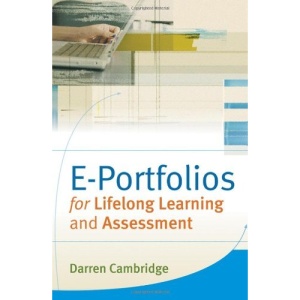 e-Portfolios for Lifelong Learning and Assessment