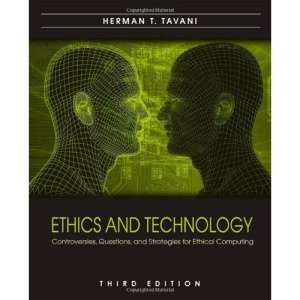 Ethics and Technology: Controversies, Questions, and Strategies for Ethical Computing
