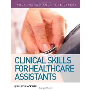 Clinical Skills for Healthcare Assistants