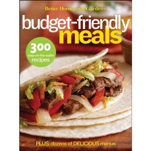 Better Homes and Gardens Budget-friendly Meals