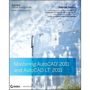 Mastering AutoCAD 2011 and AutoCAD LT 2011