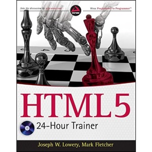 HTML5 24-Hour Trainer (Wrox Programmer to Programmer)