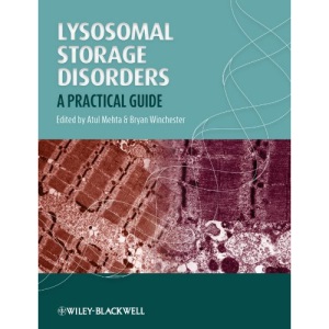 Lysosomal Storage Disorders: A Practical Guide