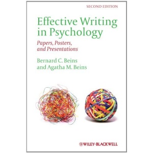 Effective Writing in Psychology: Papers, Posters, and Presentations