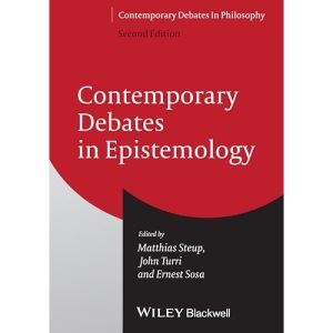 Contemporary Debates in Epistemology, 2nd Edition: 14 (Contemporary Debates in Philosophy)