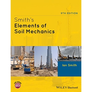 Smith's Elements of Soil Mechanics, 9th Edition