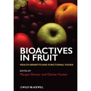 Bioactives in Fruit: Health Benefits and Functional Foods