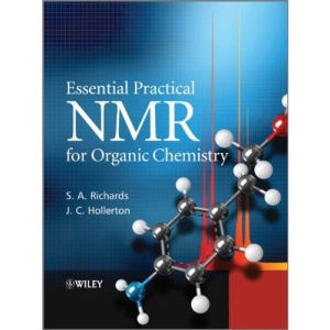 Essential Practical NMR for Organic Chemistry
