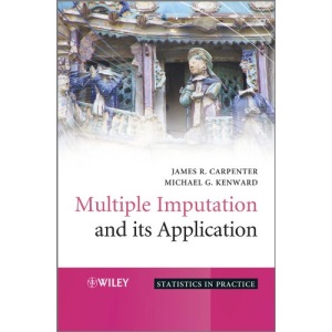 Multiple Imputation and its Application: 79 (Statistics in Practice)