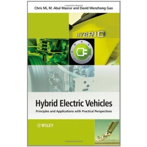 Hybrid Electric Vehicles: Principles and Applications with Practical Perspectives