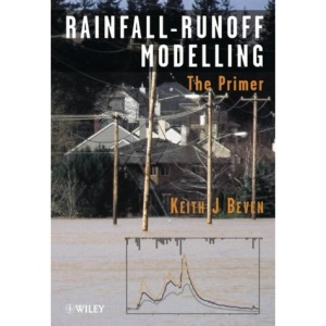 Rainfall - Runoff Modelling: The Primer