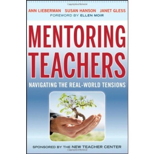 Mentoring Teachers: Navigating the Real-World Tensions