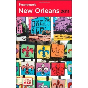 Frommer's New Orleans 2011 (Frommer's Complete)