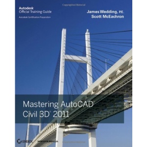 Mastering AutoCAD Civil 3D 2011