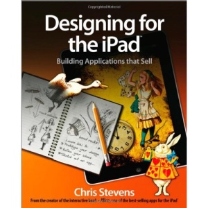 Designing for the iPad: Building Applications That Sell