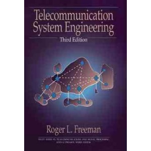 Telecommunications System Engineering (Wiley Series in Telecommunications and Signal Processing)