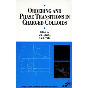 Ordering Phase Trans in Chgd Colloids (Complex Fluids & Fluid Microstructures)