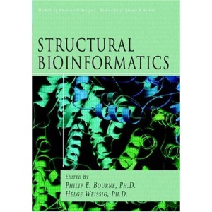 Structural Bioinformatics (Methods of Biochemical Analysis)