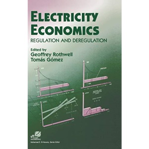 Regulation and Deregulation: 12 (IEEE Press Series on Power and Energy Systems)
