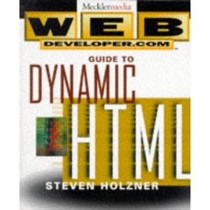 Web Developer's Guide to Dynamic HTML
