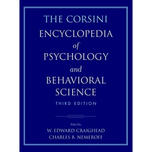 The Corsini Encyclopedia of Psychology and Behavioral Science: volumes 1 -4 complete (Corsini Encyclopedia of Psychology & Behavioral Science)