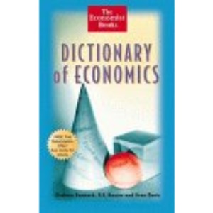 The Economist Books Dictionary of Economics